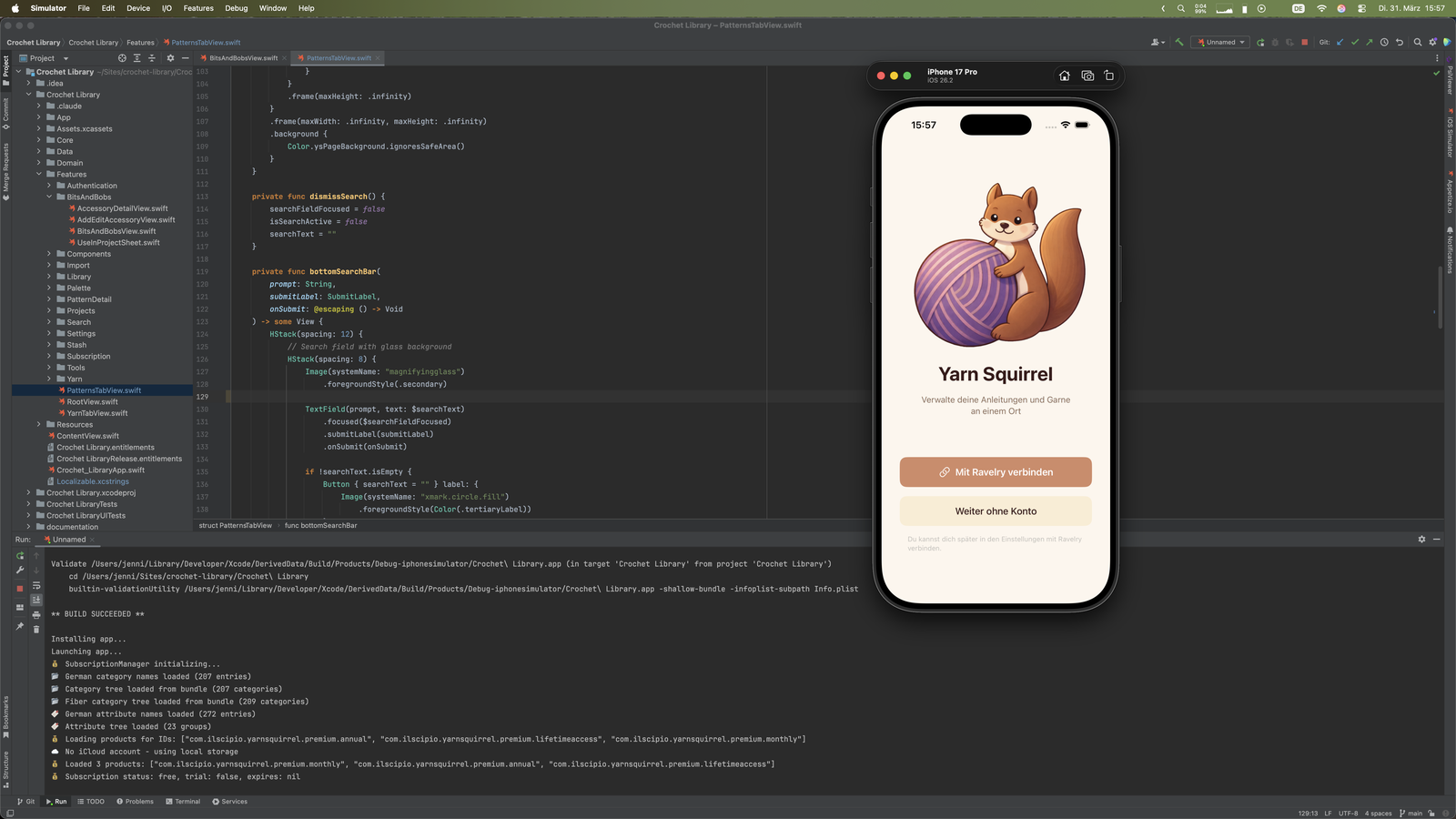 Ein Swift-Projekt in der IDE neben einem iPhone-17-Pro-Simulator mit der laufenden App Yarn Squirrel, darunter die Build-Ausgabe